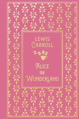 Alice im Wunderland: mit den Illustrationen von John Tenniel: Leinen mit Goldprägung von Nikol